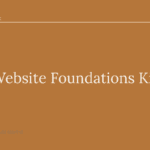 Website Foundations Kit — advisory resources for photographers and creatives