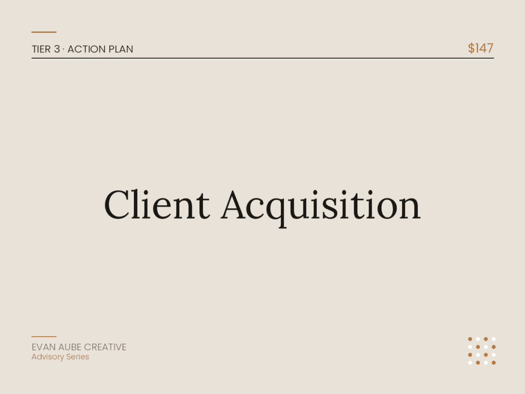 Client Acquisition System 1 by Evan Aube Creative Client Acquisition strategy for content planning.